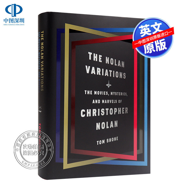 【预售英文原版】诺兰变奏曲 克里斯托弗诺兰的电影 悬疑和奇迹 艺术书The Nolan Variations: The Movies Mysteries, and Marvels