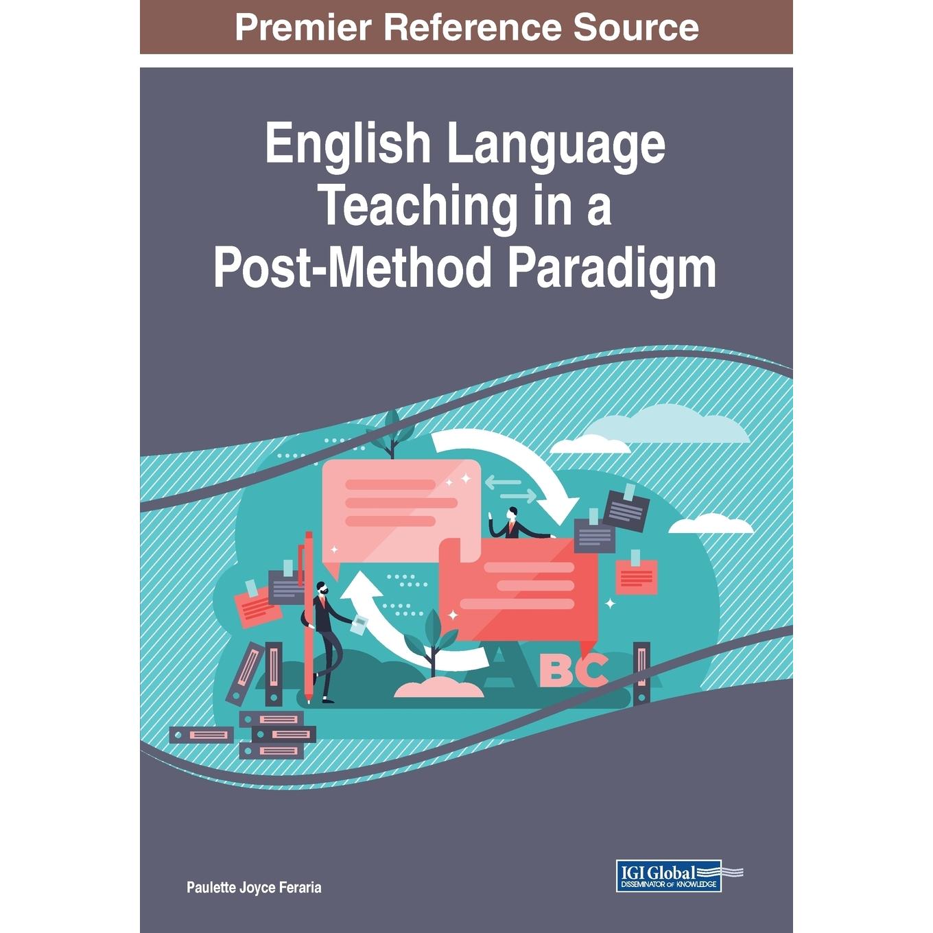 【预售 按需印刷】英文原版后方法范式下的英语语言教学English Language Teaching in a Post-Method Paradigm原装进口正版书籍