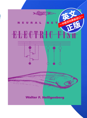 【预售 按需印刷】电鱼中的神经网络 Neural Nets in Electric Fish 进口英文正版书籍