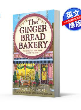 预售英文原版 梦港系列5 姜饼烘焙坊 The Gingerbread Bakery Laurie Gilmore 浪漫喜剧故事 畅销流行小说
