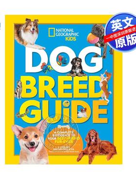 英文原版 狗狗品种指南 400多种犬类认知科普百科 精装儿童全彩图画书 国家地理系列 Dog Breed Guide National Geographic Kids