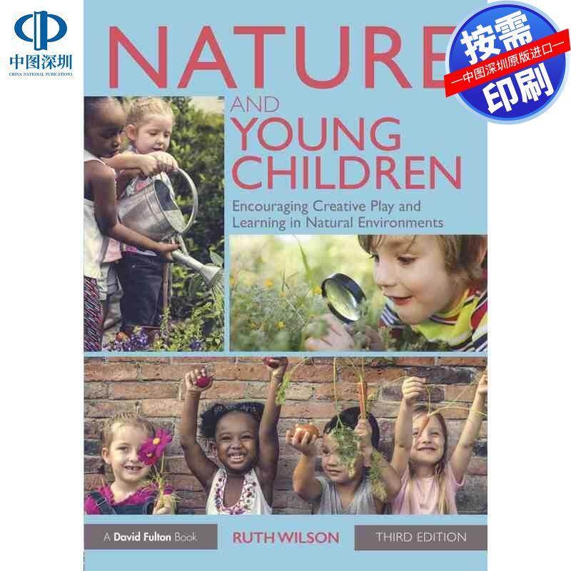 预售【按需印刷】英文原版 自然与幼儿 Nature and Young Children 原装进口正版书籍