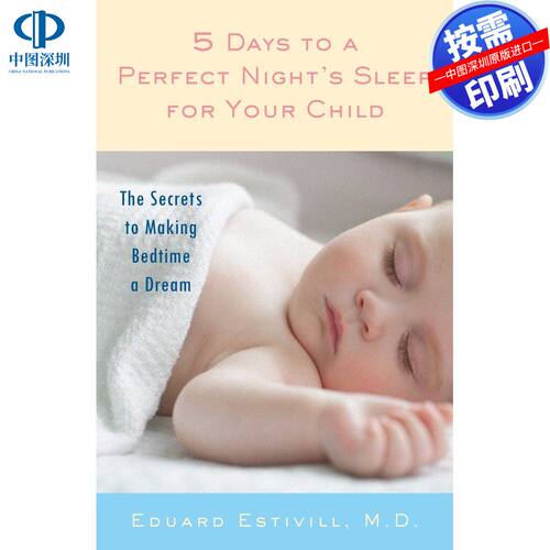 预售【按需印刷】预售让孩子拥有完美夜晚睡眠的5天预售 5 Days to a Perfect Nights Sleep for Your Child企鹅兰登出版 进口书籍