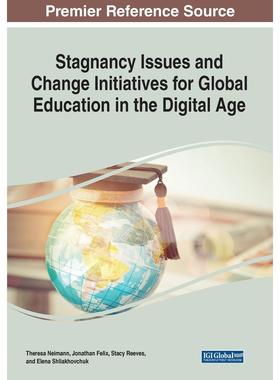 【预售 按需印刷】英文原版数字时代全球教育停滞问题与变革举措Stagnancy Issues and Change Initiatives for Global Education