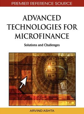 【预售 按需印刷】英文原版微金融的先进技术Advanced Technologies for Microfinance原装进口正版书籍