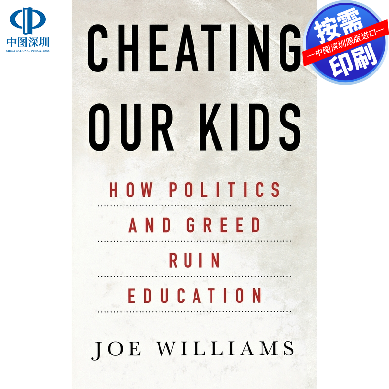 预售 按需印刷 英文原版 欺骗我们的孩子 CHEATING OUR KIDS 进口书籍正版