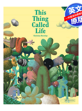 英文原版 所谓生命 This Thing Called Life 英文原版儿童艺术绘本 3-6岁 进口正版书籍