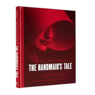 英文原版 使女的故事影视设定集 The Art and Making of The Handmaid's Tale 幕后花絮  进口英文正版书籍