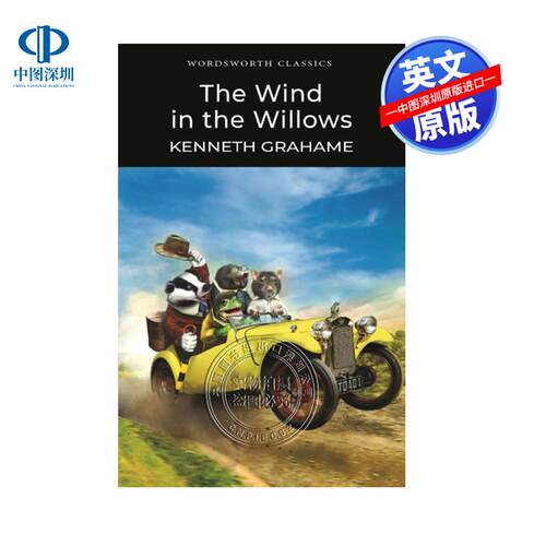 英文原版 柳林风声 The Wind in the Willows 肯尼思·格雷厄姆经典名著小说 儿童文学英语阅读课外读物