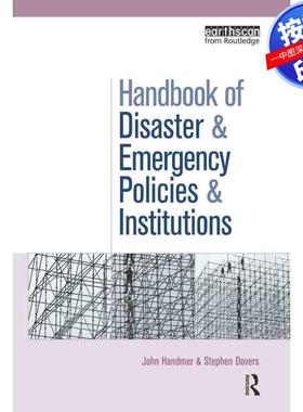 预售【按需印刷】英文原版 灾害与应急政策及机构手册 The Handbook of Disaster and Emergency Policies and Institutions 原装