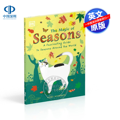 英文原版  DK系列 神奇的季节：世界各地季节的迷人指南 The Magic of Seasons 儿童季节科普认知读物