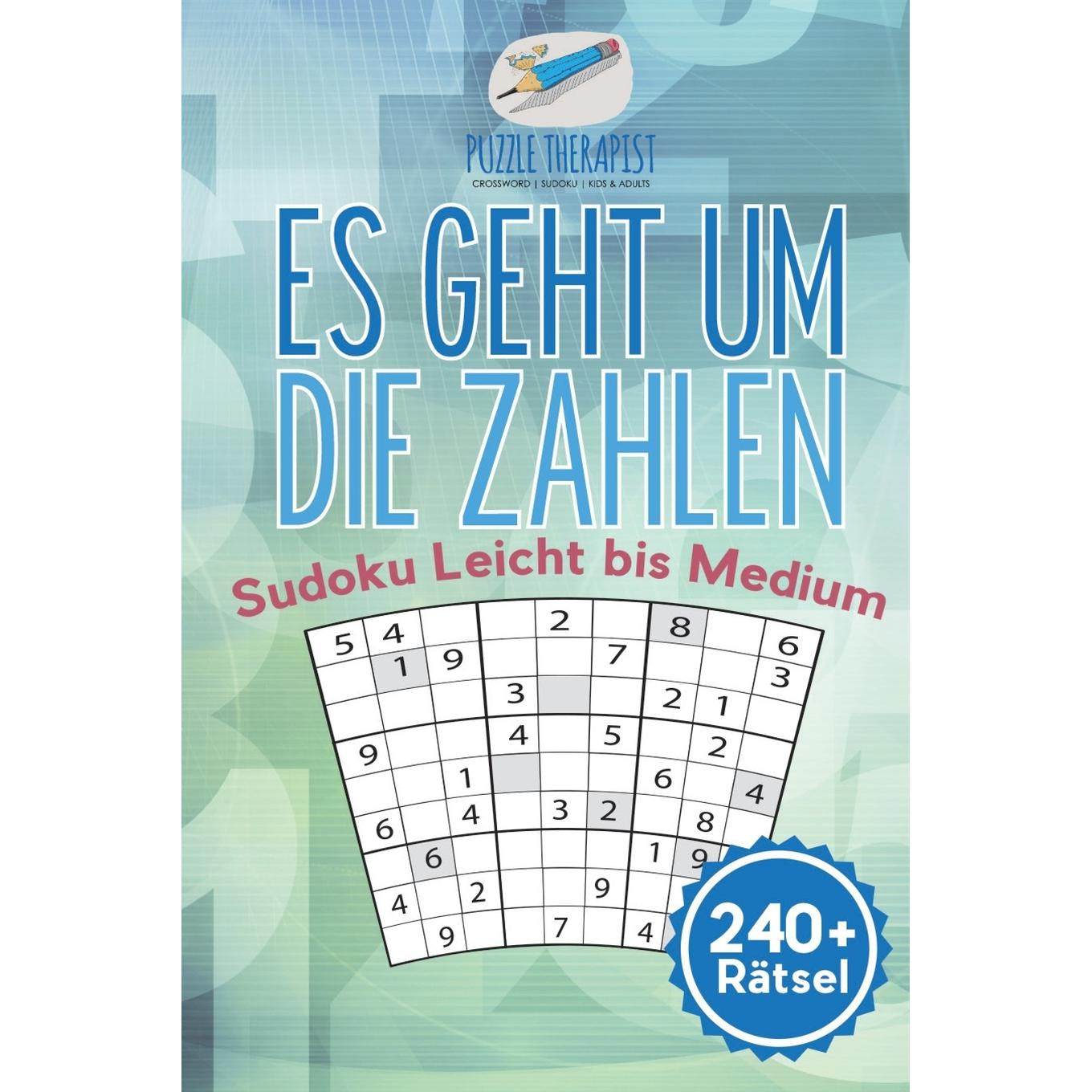 【预售 按需印刷】德文原版Es geht um die Zahlen | Sudoku Leicht bis Medium (240+ R?tsel)德语ger进口原版正版书籍