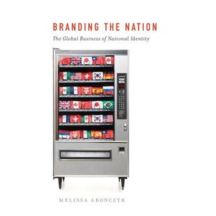 Branding the 进口正版 按需印刷 书籍 原装 英文原版 牛津大学出版 预售 Nation品牌国家