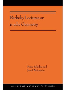 【预售 按需印刷】英文原版 伯克利关于p-进几何的讲座 Berkeley Lectures on p-adic Geometry 进口原版正版书籍