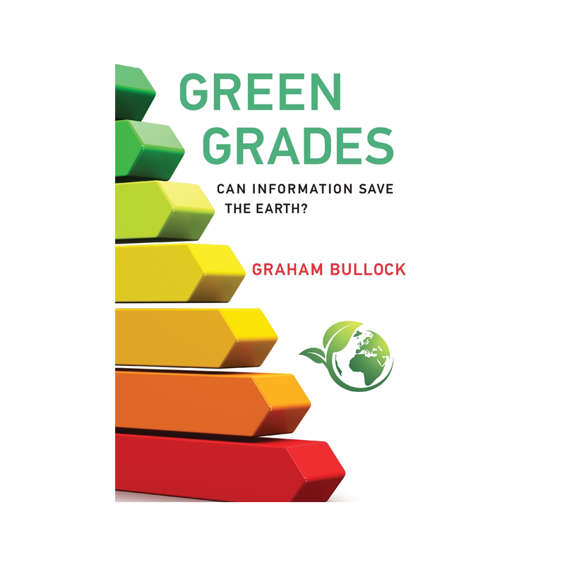 【预售 按需印刷】绿色等级:信息能拯救地球吗? Green Grades: Can Information Save the Earth?进口英文正版书籍