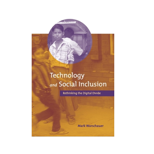 【预售 按需印刷】技术与社会包容:重新思考数字鸿沟 Technology and Social Inclusion 进口英文正版书籍