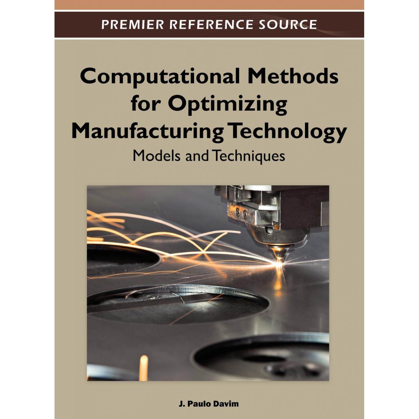 【预售 按需印刷】英文原版计算方法优化制造技术Computational Methods for Optimizing Manufacturing Technology原装进口正版书