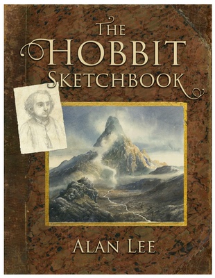 英文原版 霍比特人：素描手稿集 英文原版 The Hobbit Sketchbook 电影设定 插图 概念艺术画册画集 艾伦·李 Alan Lee 进口书正版