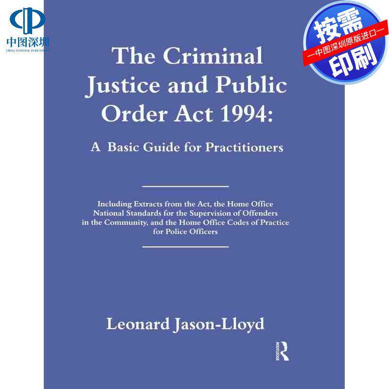 预售【按需印刷】英文原版 1994年刑事司法与公共秩序法案 The Criminal Justice and Public Order Act 1994 原装进口正版书籍