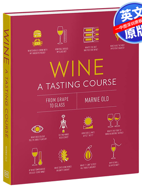 英文原版 Wine A Tasting Course DK葡萄酒艺术指南 葡萄酒爱好者 精装 进口英语原版书籍