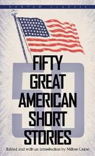英文原版 Short Fifty American Stories美国短篇小说精粹50篇 Great 现货