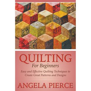【预售 按需印刷】英文原版 初学者的拼布缝纫 Quilting For Beginners 进口原版正版书籍