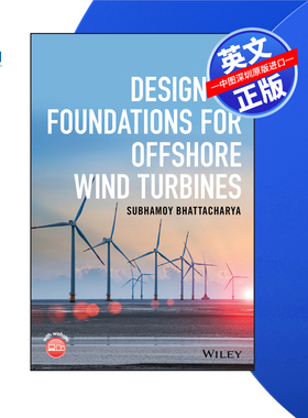 【预售 按需印刷】Wiley出版 海上风力发电机基础设计 Design of Foundations for Offshore Wind Turbines 进口英文正版书籍