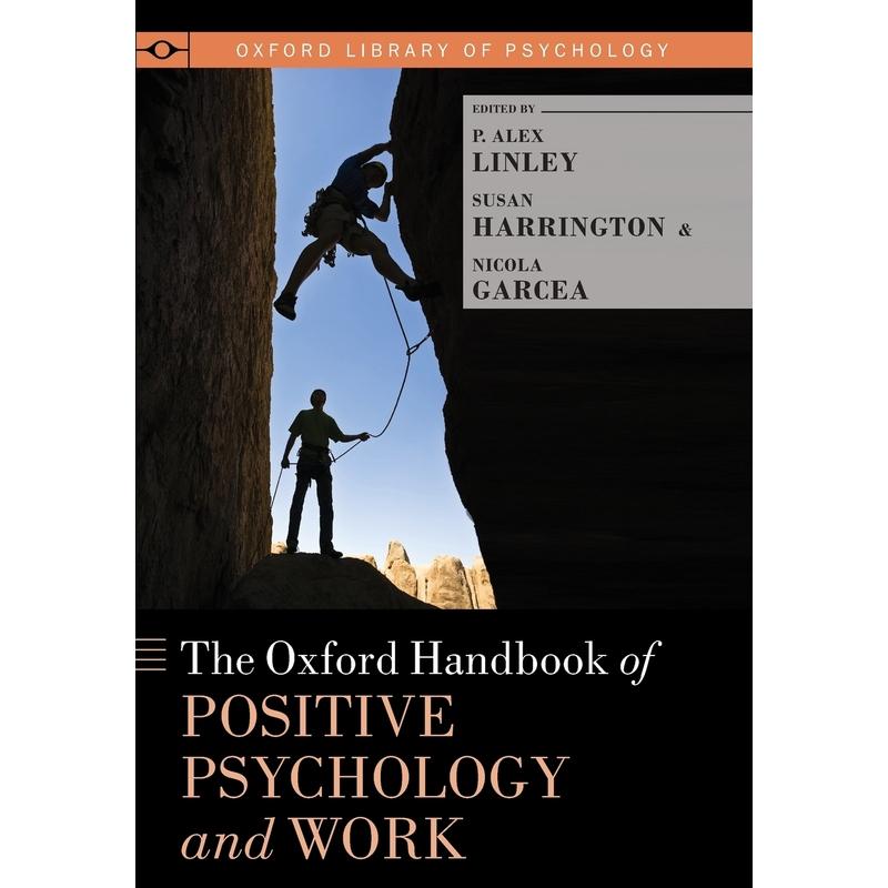 预售【按需印刷】英文原版 The Oxford Handbook of Positive Psychology and Work  牛津积极心理学与工作手册  牛津大学出版 原