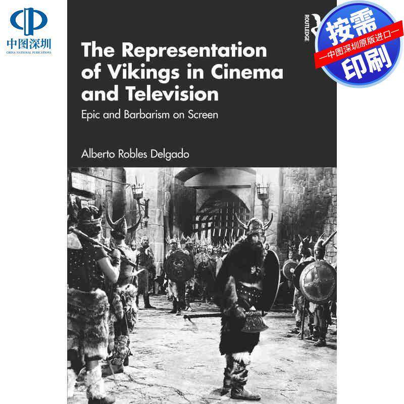 预售【按需印刷】英文原版 电影和电视中的维京人形象 The Representation of Vikings in Cinema and Television 原装进口正版书