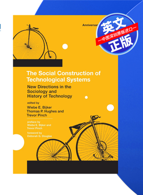 【预售 按需印刷】技术系统的社会建构 周年纪念版 The Social Construction of Technological Systems 进口英文正版书籍