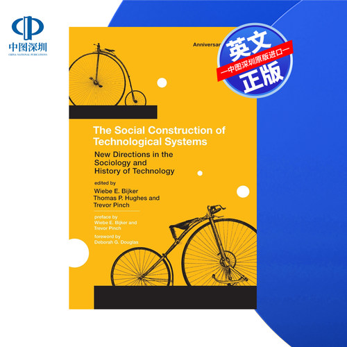 【预售 按需印刷】技术系统的社会建构 周年纪念版 The Social Construction of Technological Systems 进口英文正版书籍
