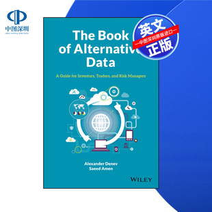 【预售 按需印刷】Wiley出版 替代数据之书：投资者、交易员和风险管理者指南 The Book of Alternative Data 进口英文正版书籍