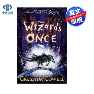 Cowell 远古魔法师1 Cressida Once Wizards The 驯龙高手作者 魔镜奇谭 预售英文原版