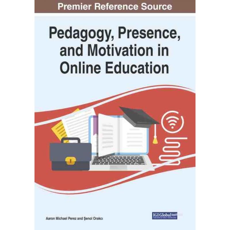 【预售 按需印刷】英文原版Pedagogy  Presence  and Motivation in Online Education进口原版正版书籍