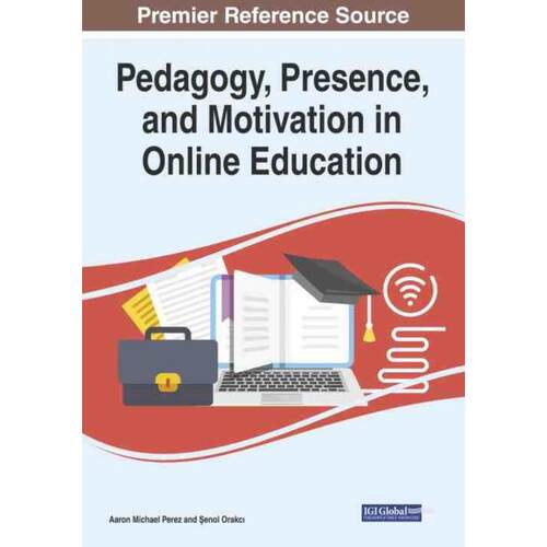 【预售 按需印刷】英文原版Pedagogy  Presence  and Motivation in Online Education进口原版正版书籍