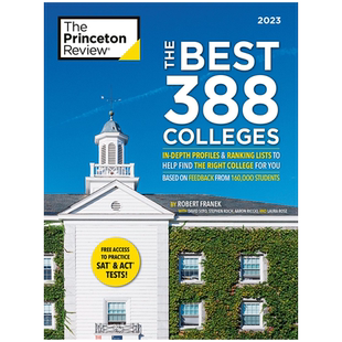 英文原版 2023 年 388 所大学：深入的个人资料和排名列表 The Best 388 Colleges, 2023 : In-Depth Profiles