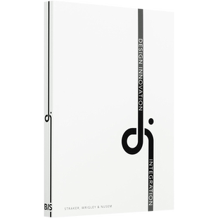 英文原版 设计创新与整合 Design Innovation and Integration 自我提升书籍 设计创新指南 进口英文版正版书籍