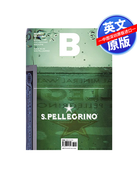 英文原版 Magazine B BRAND BALANCE 品牌杂志 ISSUE No.40期 SAN PELLEGRINO-圣培露矿泉水特辑 进口书籍