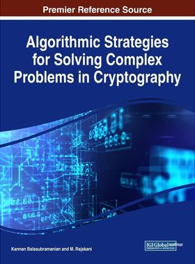 【预售 按需印刷】英文原版解决密码学中复杂问题的算法策略Algorithmic Strategies for Solving Complex Problems in Cryptograp