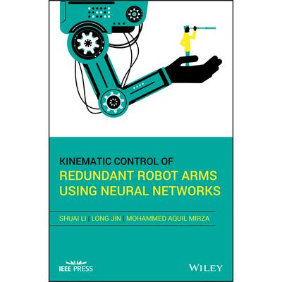 【预售 按需印刷】英文原版冗余机器人C的运动控制Kinematic Control of Redundant Robot C原装进口正版书籍