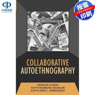 预售【按需印刷】英文原版 协作自传体研究 Collaborative Autoethnography 原装进口正版书籍