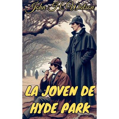 【预售 按需印刷】英文原版 海德公园的少女 La joven de Hyde Park 进口原版正版书籍