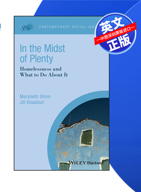 【预售 按需印刷】Wiley出版 在富足之中：无家可归和如何应对 精装  In the Midst of Plenty 进口英文正版书籍