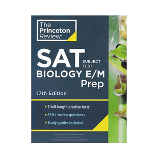 英文原版 普林斯顿SAT科目考试生物学E/M大学预科备考 第17版 Princeton Review SAT Subject Test Biology E/M Prep 练习测试题