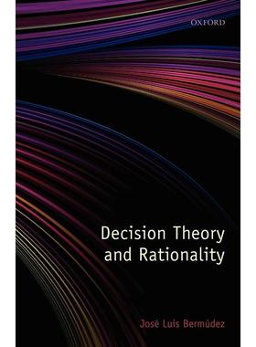 【预售 按需印刷】英文原版决策理论与理性Decision Theory and Rationality原装进口正版书籍