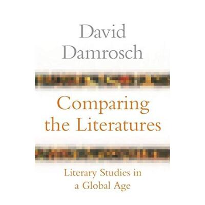 【预售 按需印刷】英文原版 Comparing the Literatures比较文学：全球化时代的文学研究进口原版正版书籍
