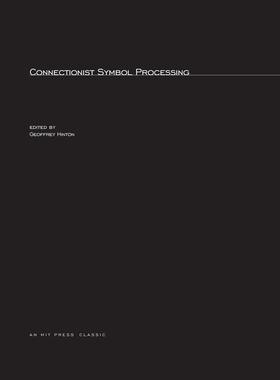 【预售 按需印刷】英文原版连接主义符号处理Connectionist Symbol Processing 原装进口正版书籍