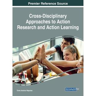 Approaches 预售 跨学科方法Cross and 英文原版 Research 按需印刷 Learn 行动研究与行动学习 Action Disciplinary