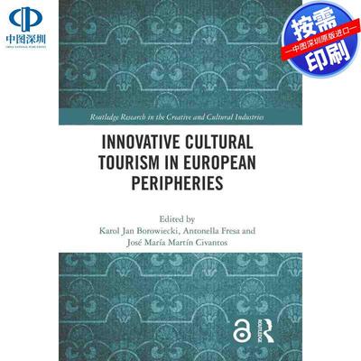 预售【按需印刷】英文原版 欧洲边缘的创新文化旅游 Innovative Cultural Tourism in European Peripheries 原装进口正版书籍