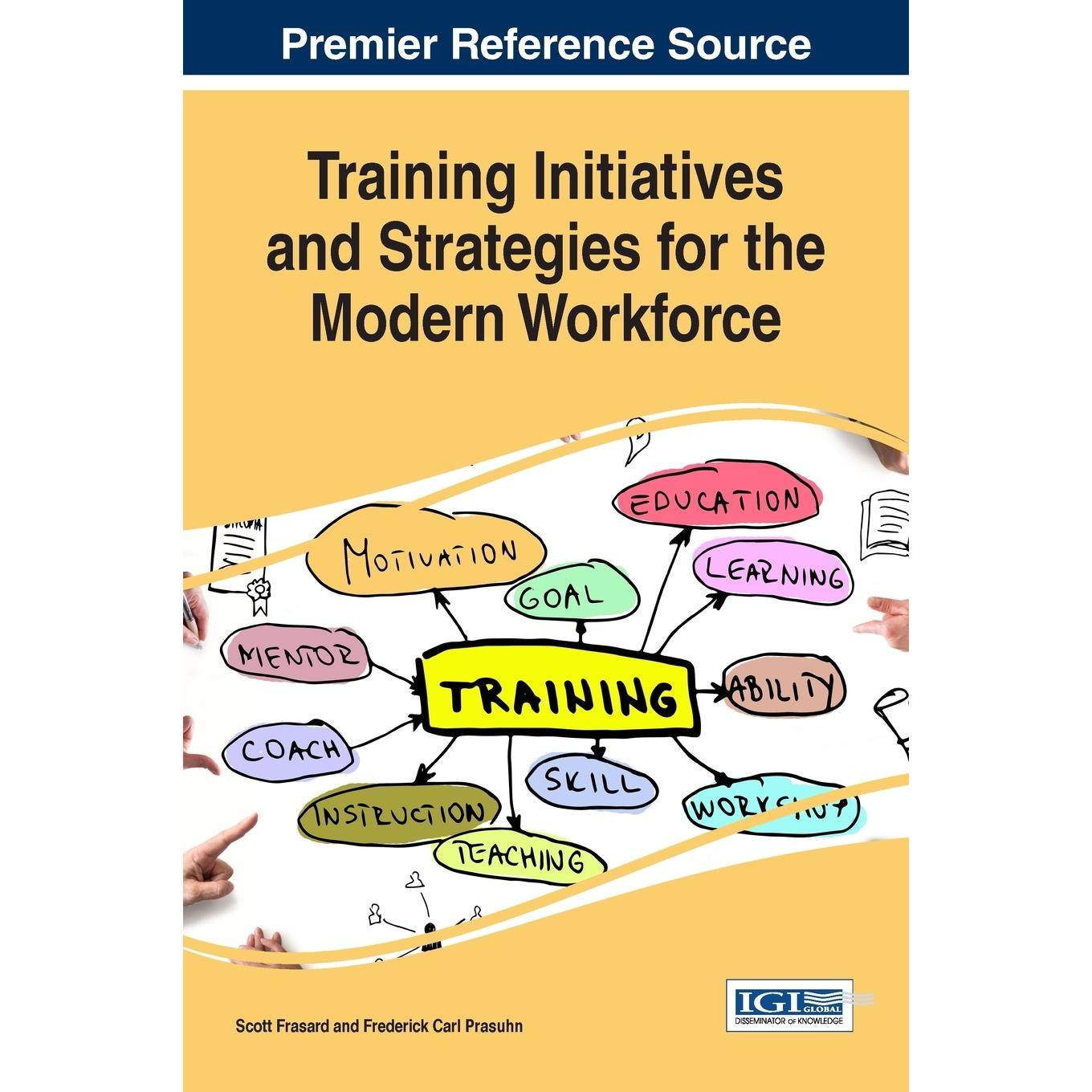 【预售 按需印刷】英文原版现代劳动力的培训倡议与策略Training Initiatives and Strategies for the Modern Workforce原装进口